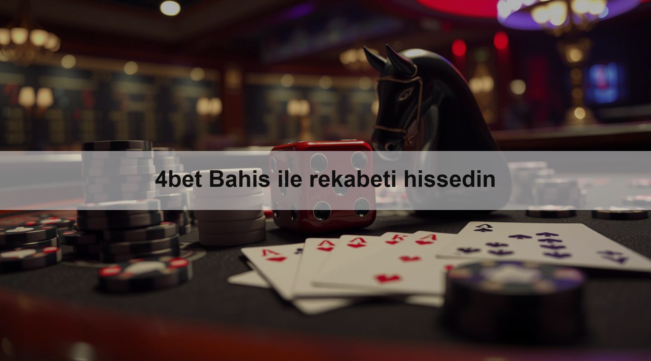 4bet Bahis ile rekabeti hissedin